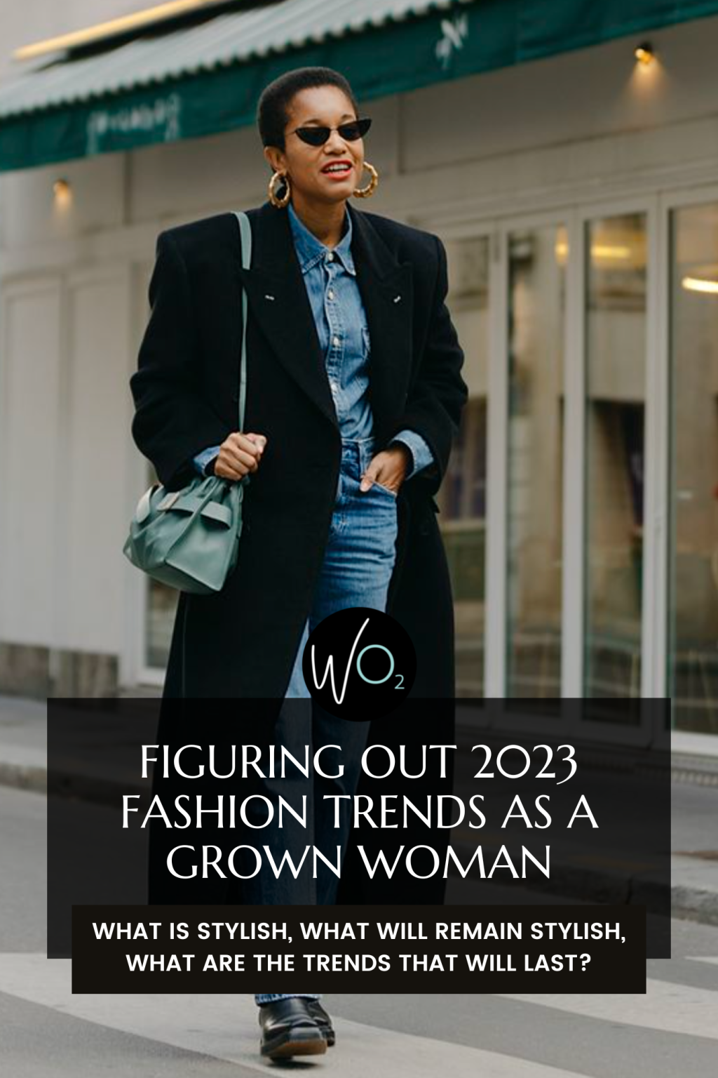 Picture of: The  Fashion Trends Guide for Grown Women – Wardrobe Oxygen
